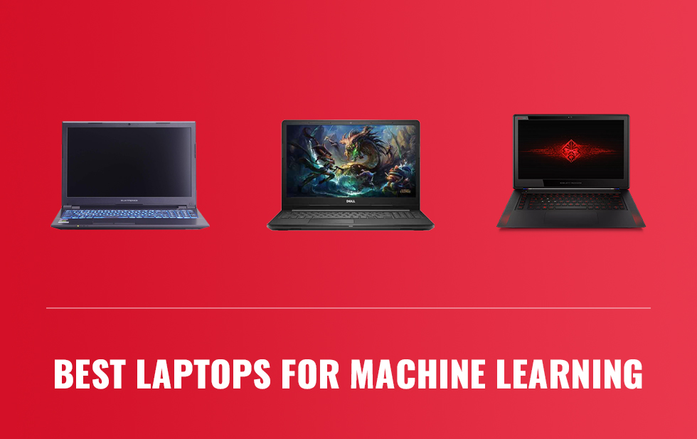 best laptops for machine learning 2019